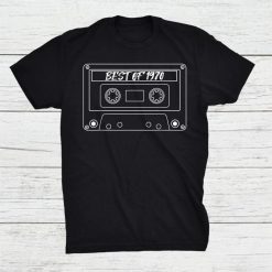 Best Of 1970 Funny Birthday Cassette Tape Mixtape Music Bday Shirt