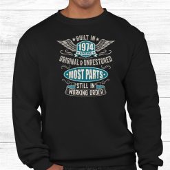 Birthday Born In 1974 Shirt