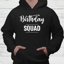 Birthday Squad Birthday Party Shirt