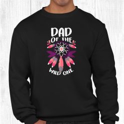 Bohemian Girl Birthday Dad Of The One Child Party Shirt