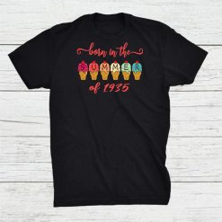 Born In The Summer Of 1935 Retro Ice Cream Cone Birthday Shirt