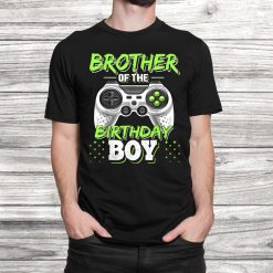 Brother Of The Birthday Boy Matching Video Game Birthday Shirt