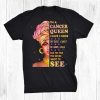 Cancer Queen I Have Sides Birthday For Cancer Zodiac Shirt