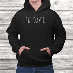 Ew David Birthday Gift Name Retro Vintage Shirt
