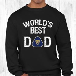 Fc Pumas Unam Mexico Worlds Best Dad Shirt