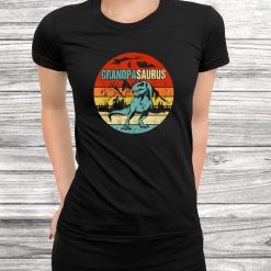 Grandpasaurus Granddad Birthday Gift T Rex Grandpa Saurus Shirt