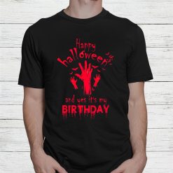 Happy Halloween And Yes It’s My Birthday Lantern Pumpkin Shirt