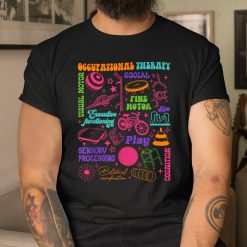 Occupational Therapy Ot Mom Mental Health Shirt