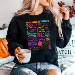 Occupational Therapy Ot Mom Mental Health Shirt