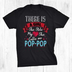 Pop Pop From Daughter New Dad Shirt