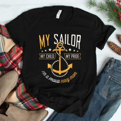 Proud Navy Mother For Moms Of Sailors Proud Mom Navy Family Shirt