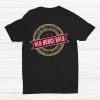 Retirement Anniversary Birthday Shirt