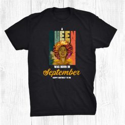 Retro September Blacks Afro Queesn Birthday Virgos Libra Shirt