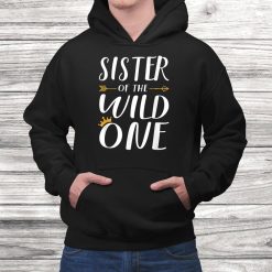 Sister Of The Wild One Funny Birthday Retro Vintage Shirt