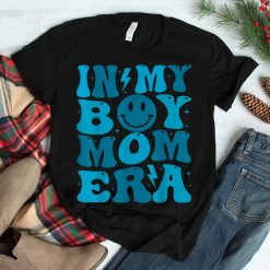 Smile Face In My Boy Mom Era Groovy Mom Of Boys Shirt