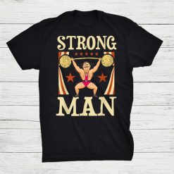 Strong Man Circus Birthday Party Circus Costume Shirt