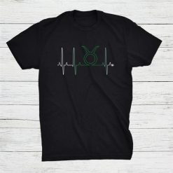 Taurus Zodiac Sign Astrology Heartbeat April May Birthday Shirt