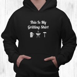 This Is My Grilling Shirt Funny Bbq Grill Dad Shirt