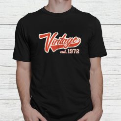 Vintage 1972 Special Edition Retro Baseball 50th Birthday Shirt