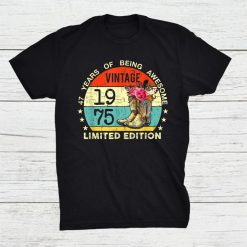 Vintage 1975 Limited Edition 47th Birthday Boho Cowboy Boots Shirt