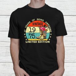 Vintage 1975 Limited Edition 47th Birthday Boho Cowboy Boots Shirt
