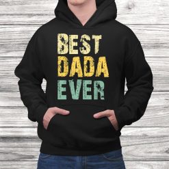 Best Dada Ever Funny Vintage Retro Gift Christmas Shirt