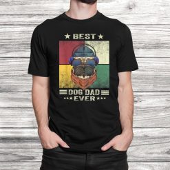 Best Pug Dad Ever Shirt Daddy Gifts Dog Lover Owner Shirt