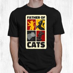 Cat Dad Father Of Cats Funny Feline Lover Kitty Owner Shirt