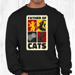 Cat Dad Father Of Cats Funny Feline Lover Kitty Owner Shirt