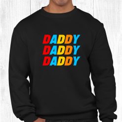 Cool Colorful Daddy Novelty Graphic Tees And Cool Dad Designs Shirt