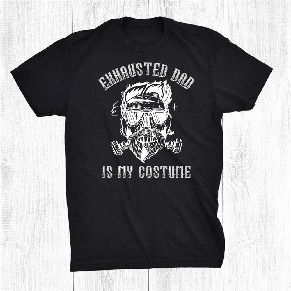Dad Halloween Exhausted Dad Skull Beard Funny Shirt
