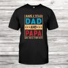 Funny Proud Papa Daddy Husband Shirt