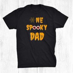 Halloween Family Matching Trick Or Treat One Spooky Dad Shirt