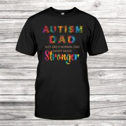 Autism Awareness Gift Vintage Tye Dye Autism Dad Stronger Shirt