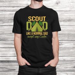 Scout Dad Cub Leader Boy Camping Scouting Troop Den Shirt