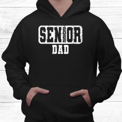 Senior Dad Shirt