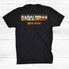 This Is The Way Dadalorians Shirt