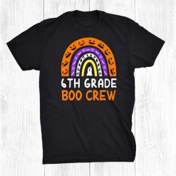 6th Grade Boo Crew Halloween For Teacher Student Shirt