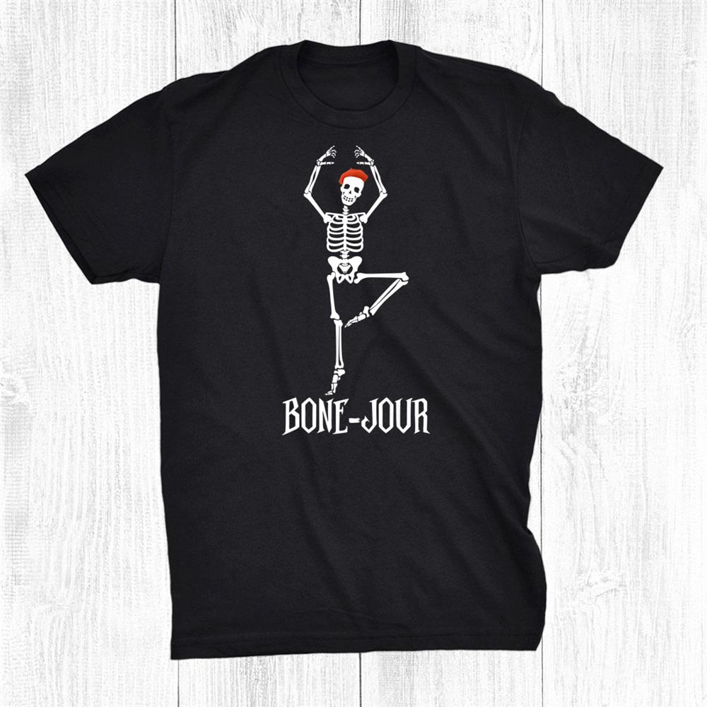 Bone Jour Skeleton French Halloween Shirt
