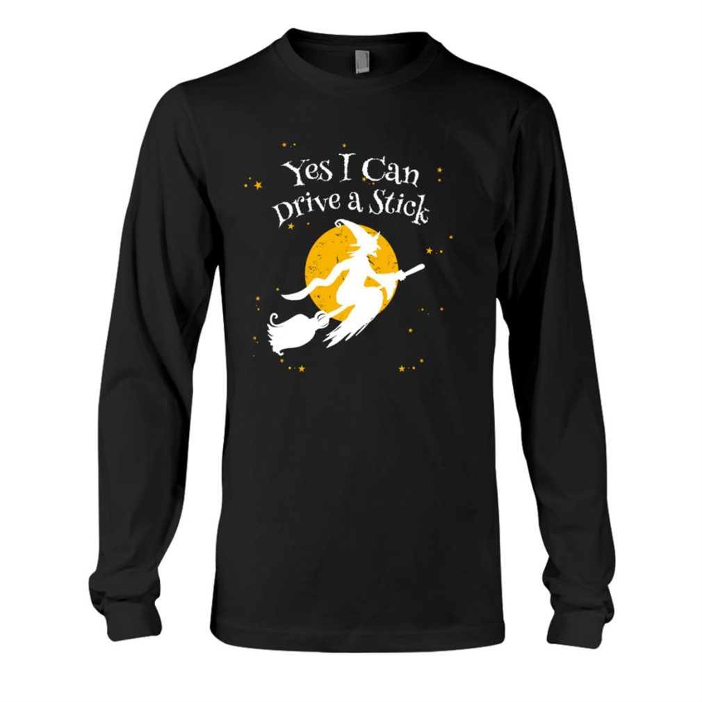 Funny Halloween Witch Designyes I Can Drive A Stick Shirt