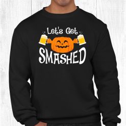 Funny Let's Get Smashed Pumpkin Halloween Shirt