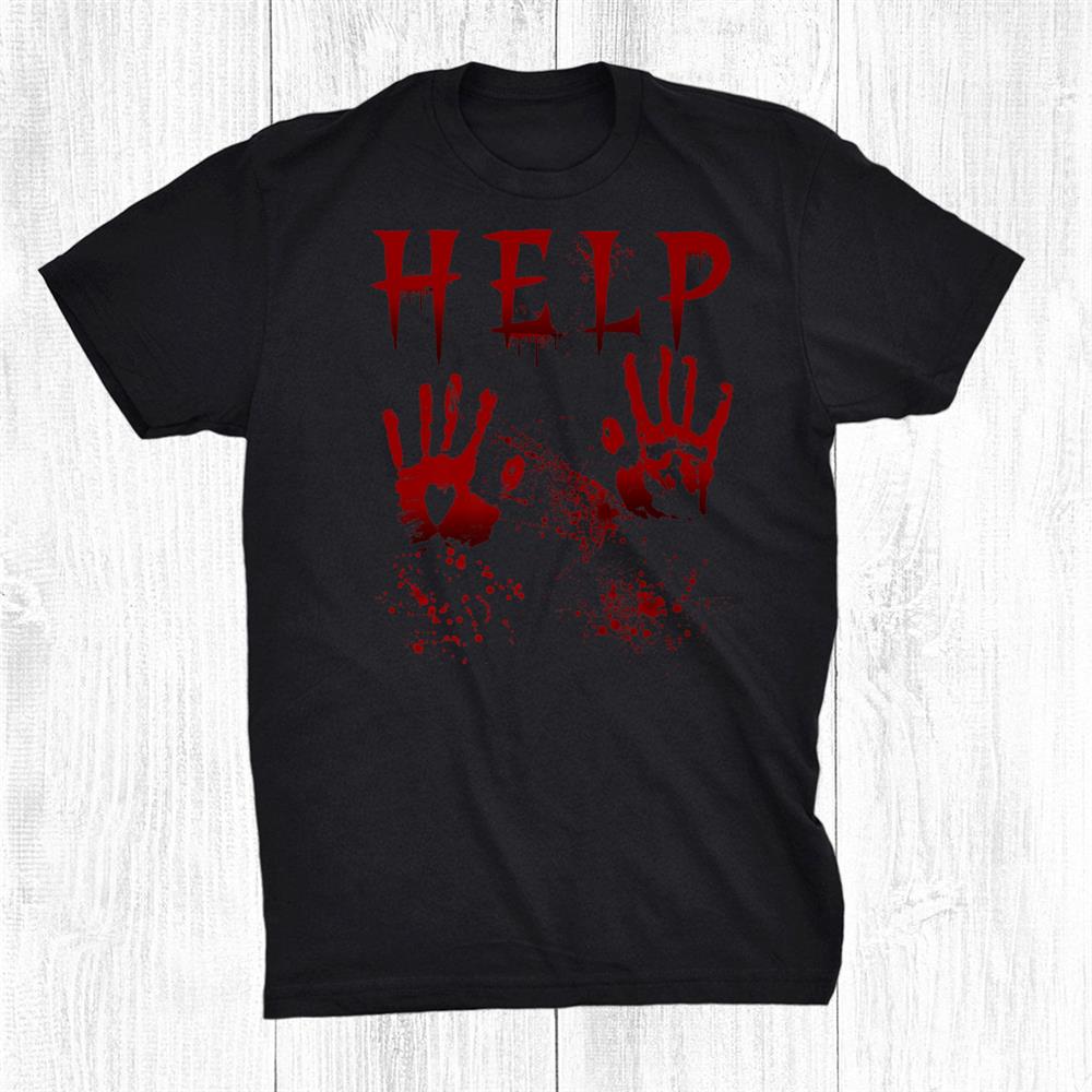 Help Bloody Handprint Halloween Matching Funny Shirt