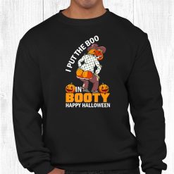 I Put The Boo In Booty Funny Halloween Shirt