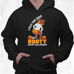 I Put The Boo In Booty Funny Halloween Shirt