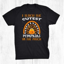 I Teach The Cutest Pumpkins Patch Rainbow Halloween Leopard Shirt