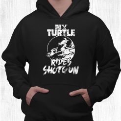 My Turtle Rides Shotgun Halloween Distressed Shirt