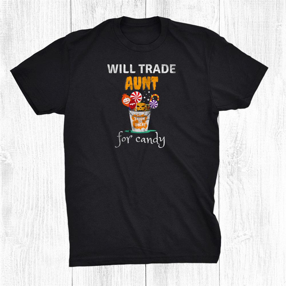 Scary Halloween Will Trade Aunt Family Matching Shirt