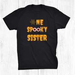 Scary One Spooky Sister Family Matching Funny Halloween Shirt