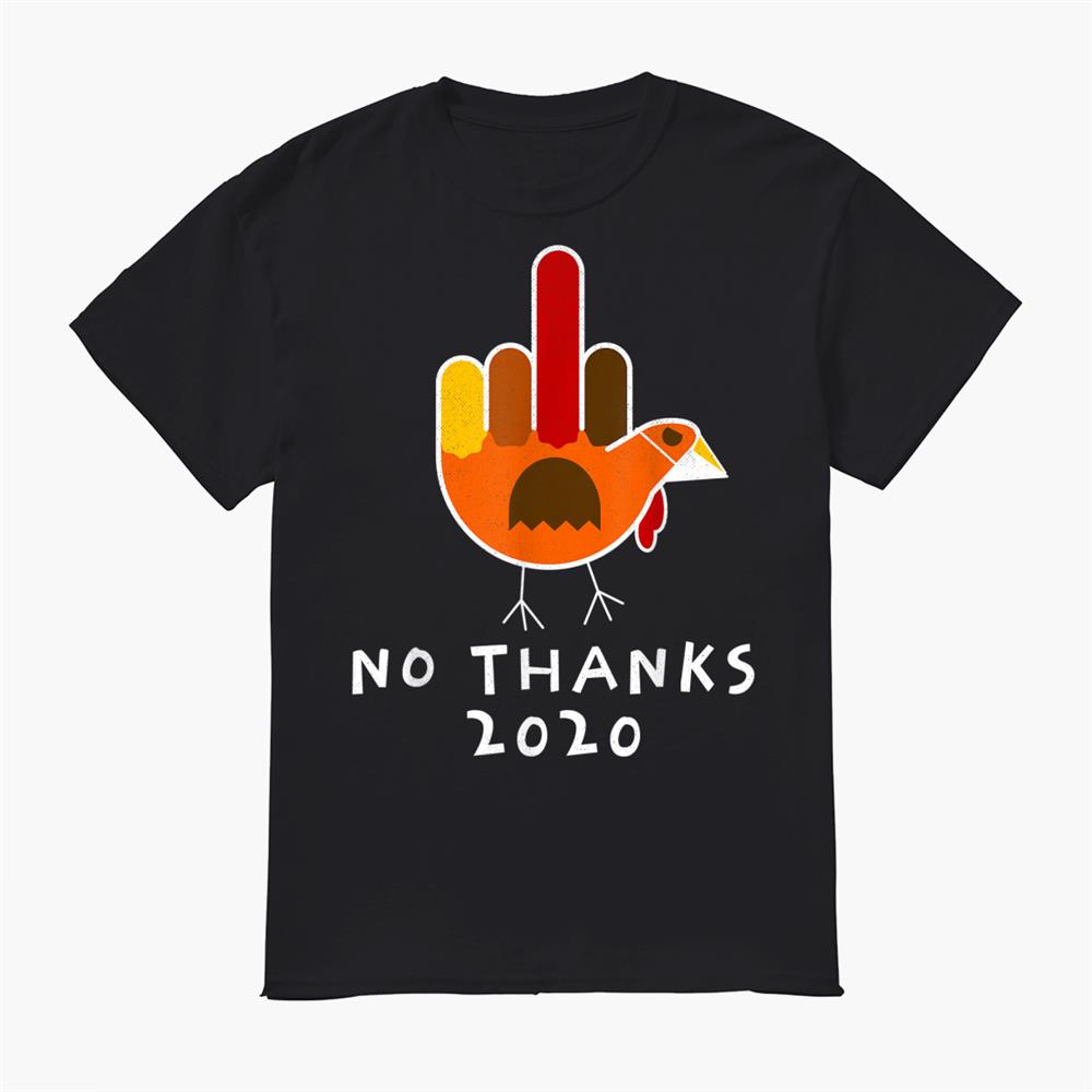 Thanksgiving Turkey No Thanks Grumpy Halloween Funny Shirt