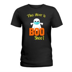 This Year Is Boo Sheet Boo Ghost Halloween Funny Shirt